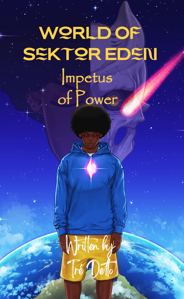 World Of Sektor Eden: Impetus of Powwer